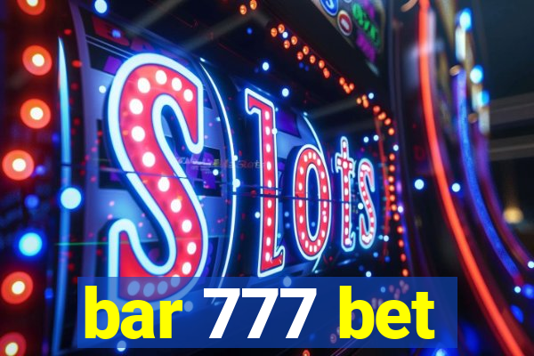 bar 777 bet